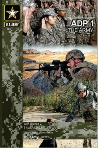 Cover of Army Doctrine Publication ADP 1 The Army with change 2, 6 August 2013