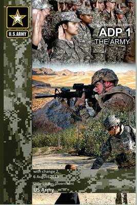 Book cover for Army Doctrine Publication ADP 1 The Army with change 2, 6 August 2013