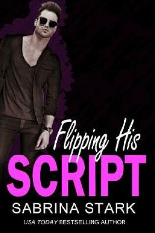 Cover of Flipping His Script