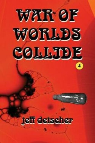 Cover of War of Worlds Collide