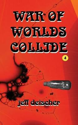 Book cover for War of Worlds Collide