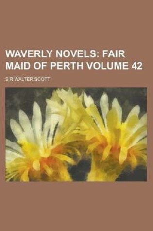 Cover of Waverly Novels Volume 42