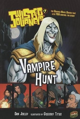 Book cover for Twisted Journeys 7: Vampire Hunt