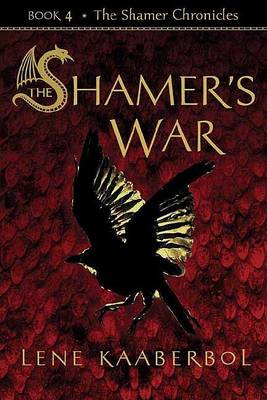 Book cover for The Shamer's War