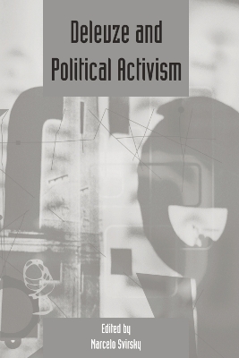 Book cover for Deleuze and Political Activism