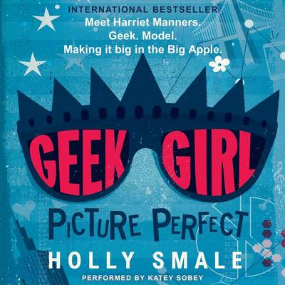 Cover of Geek Girl: Picture Perfect