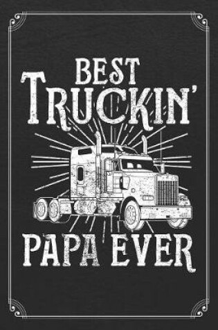 Cover of Best Truckin' Papa Ever