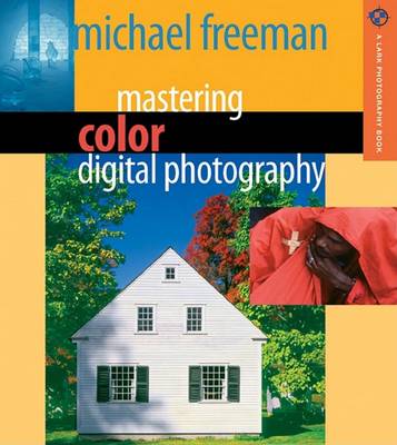 Book cover for Mastering Color Digital Photography