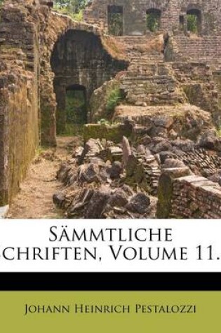Cover of Sammtliche Schriften, Volume 11...