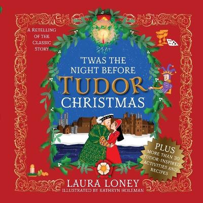 Cover of 'Twas The Night Before Tudor Christmas