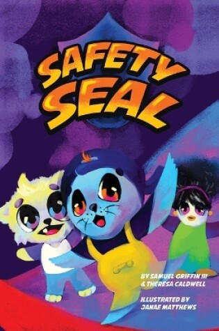 Cover of Safety Seal