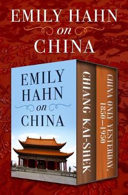 Book cover for Emily Hahn on China