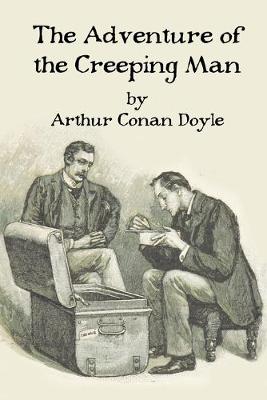 Book cover for The Adventure of the Creeping Man