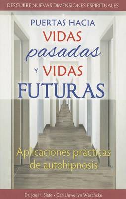 Cover of Puertas Hacia Vidas Pasadas y Vidas Futuras