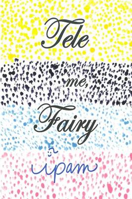 Book cover for Tele Me, Fairy