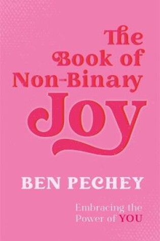 Cover of The Book of Non-Binary Joy
