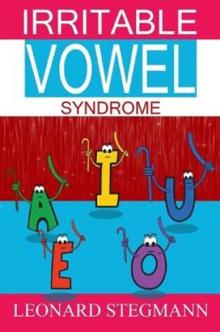 Cover of Irritable Vowel Syndrome