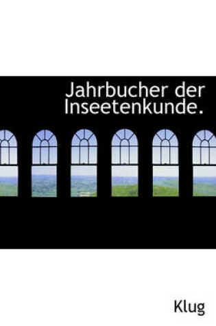 Cover of Jahrbucher Der Inseetenkunde.