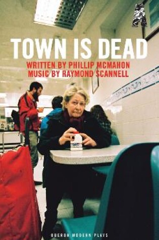 Cover of Town Is Dead