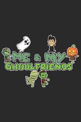 Book cover for Me & My Ghoulfriends