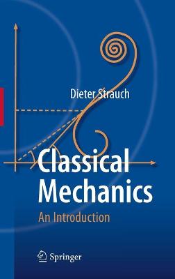 Book cover for Classical Mechanics