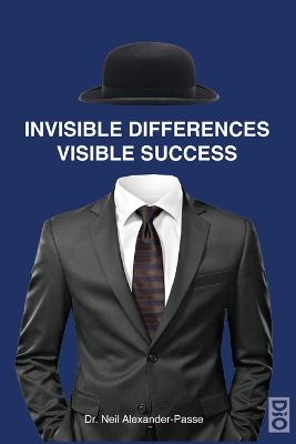 Book cover for Invisible Differences, Visible Success