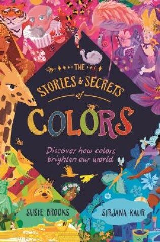 Cover of The Stories and Secrets of Colors