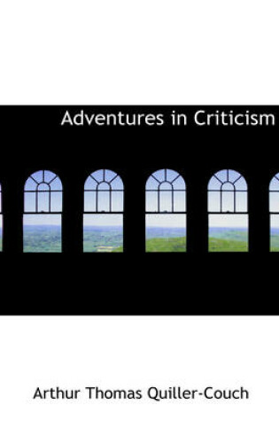 Cover of Adventures in Criticism