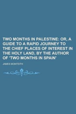 Cover of Two Months in Palestine