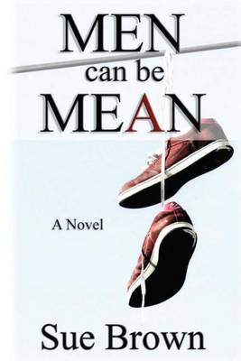 Book cover for Men Can Be Mean