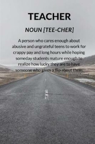 Cover of Teacher Noun [tee-Cher]