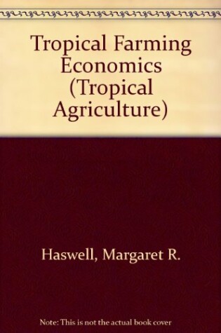 Cover of Tropical Farming Economics