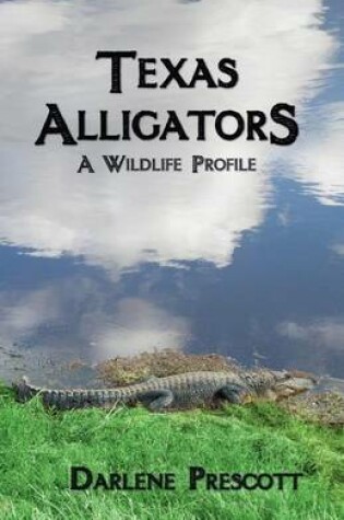 Cover of Texas Alligators