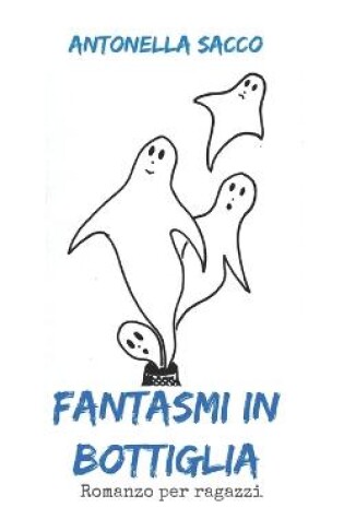 Cover of Fantasmi in bottiglia