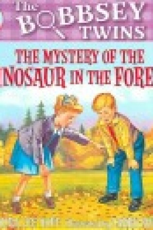 Cover of The Mystery of the Dinosaur in the Forest