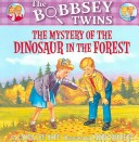 Book cover for The Mystery of the Dinosaur in the Forest