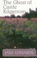 Book cover for The Ghost of Castle Kilgarrom