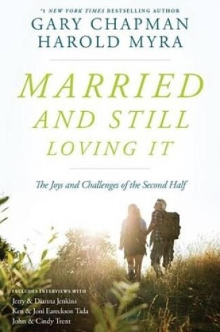 Cover of Married and Still Loving It