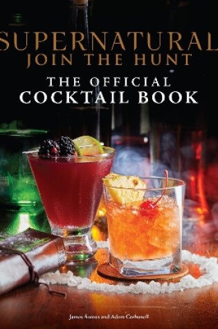 Cover of Supernatural: The Official Cocktail Book