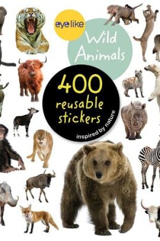 Cover of Eyelike Stickers: Wild Animals