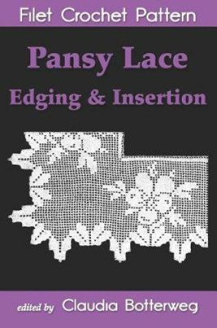 Cover of Pansy Lace Edging & Insertion Filet Crochet Pattern