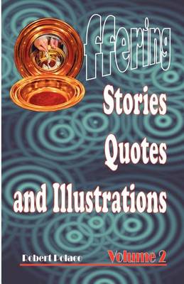 Book cover for Offering Stories, Quotes, and Illustrations Volume 2