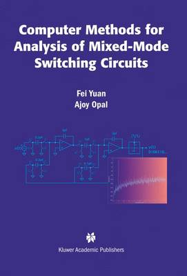 Cover of Computer Methods for Analysis of Mixed-Mode Switching Circuits