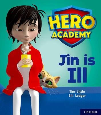 Book cover for Hero Academy: Oxford Level 1+, Pink Book Band: Jin is Ill