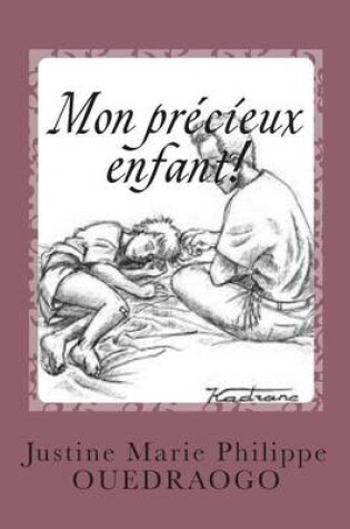 Cover of Mon precieux enfant!