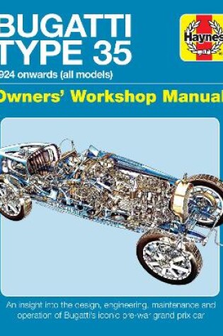 Cover of Bugatti Type 35 Owners Workshop Manual