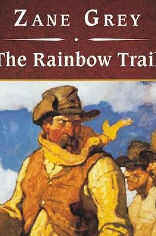 Cover of The Rainbow Trail, with eBook
