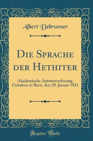 Cover of Die Sprache Der Hethiter