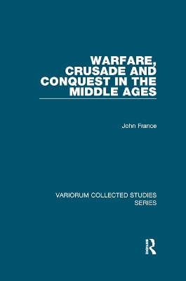 Cover of Warfare, Crusade and Conquest in the Middle Ages
