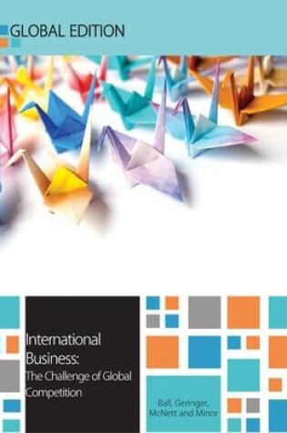 Cover of International Business: The Challenge of Global Competition, Global Edition